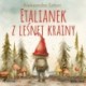 Etalianek z leśnej krainy