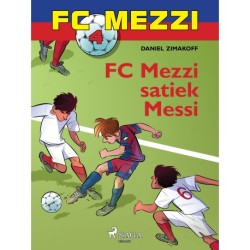 FC Mezzi 4. FC Mezzi satiek Messi