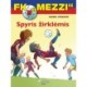 FK „Mezzi" 3. Spyris žirklėmis