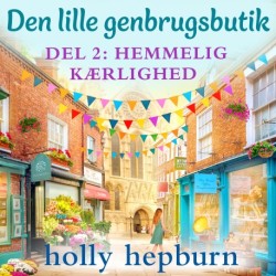 Den lille genbrugsbutik 2: Hemmelig kærlighed