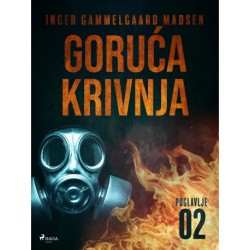 Goruća krivnja - Drugo poglavlje