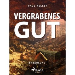 Vergrabenes Gut