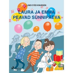 Laura ja Emma peavad sünnipäeva