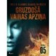 Gruzdošā vainas apziņa — 5. nodaļa
