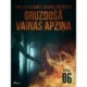 Gruzdošā vainas apziņa - 6. nodaļa