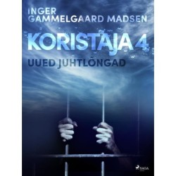Koristaja 4: Uued juhtlõngad