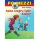 FC Mezzi 2: Sona Doğru İşler Kızışır