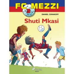 FC Mezzi 3: Shuti Mkasi