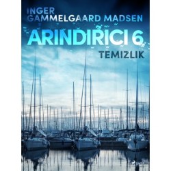 Arındırıcı 6: Temizlik