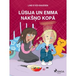 Lūsija un Emma nakšņo kopā