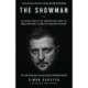 The Showman: The Inside Story of the Invasion That Shook the World and Made a Leader of Volodymyr Zelensky