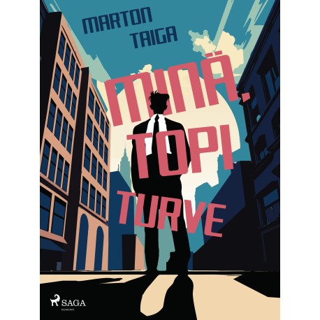 Minä, Topi Turve