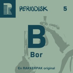 5 Bor: En kamp om den sjældne ressource