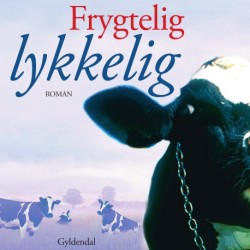 Frygtelig lykkelig