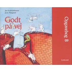 Godt på vej 1: Opgavebog B