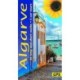 Algarve: 55 long and short walks and 5 car tours