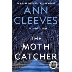 The Moth Catcher: A Vera Stanhope Mystery