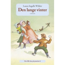 Det lille hus på prærien 6 - Den lange vinter