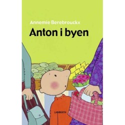 Anton i byen