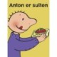 Anton er sulten