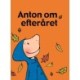 Anton om efteråret
