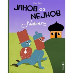 Jakob og Nejkob 4: Naboen