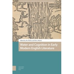 Water and Cognition in Early Modern English Literature