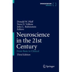 Neuroscience in the 21st Century: From Basic to Clinical