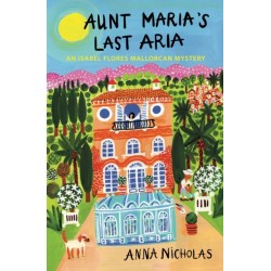 Aunt Maria's Last Aria