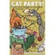 Cat Party!: Cats We've Known in Words and Pictures