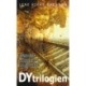 DYtrilogien: Genveje│ Månegrus │ Magtværk