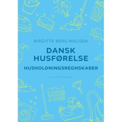 Dansk husførelse. Husholdningsregnskaber