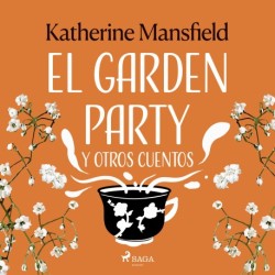 El Garden Party y otros cuentos