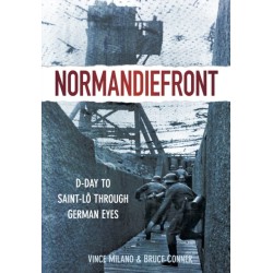 Normandiefront: D-Day to Saint-L? Through German Eyes