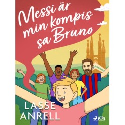 Messi är min kompis, sa Bruno
