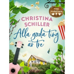 Alla goda ting är tre