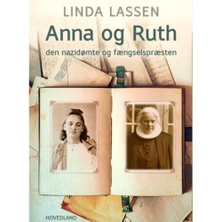 Anna og Ruth: den nazidømte og fængselspræsten
