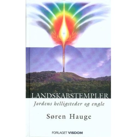 Landskabstempler: Jordens helligsteder og engle