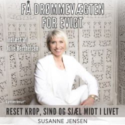 Få drømmevægten for evigt: RESET krop, sind og sjæl midt i livet