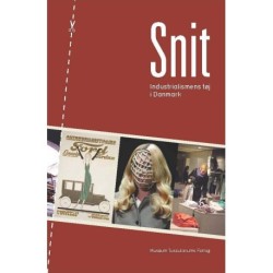 Snit: Industrialismens tøj i Danmark