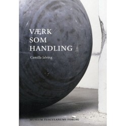 Værk som handling: Performativitet, kunst og metode