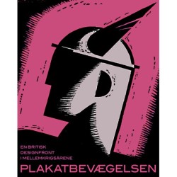 Plakatbevægelsen: En britisk designfront i mellemkrigsårene