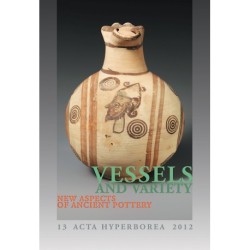 Vessels and Variety: New Aspects of Danish Research in Ancient Pottery