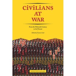 Civilians at War: From the Fifteenth Century to the Present
