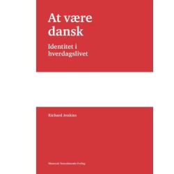 At være dansk: Identitet i hverdagslivet