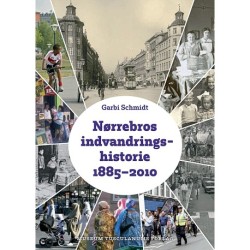 Nørrebros indvandringshistorie 1885-2010