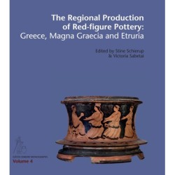 The Regional Production of Red-figure Pottery: Greece, Magna Graecia and Etruria