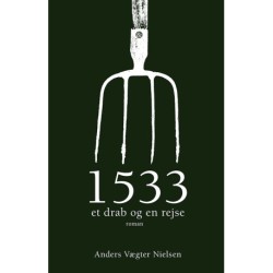 1533: et drab og en rejse
