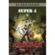 Zombiehjernen: Super 4 II