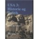 USA 3: Historie og politik